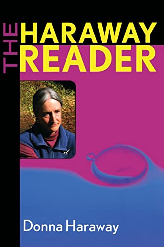 The Haraway Reader von Routledge